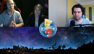 Podcast - Bilan E3 2018 - Les tops et flops des conférences