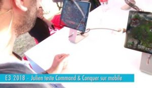 E3 2018 - Julien teste Command and Conquer Rivals