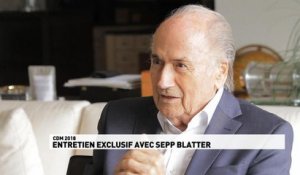 Mondial 2018 - Entretien exclusif avec Sepp Blatter