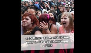 «20 Minutes» monte le son pour la Fête de la musique à Lille