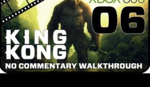 King Kong Walkthrough Part 6 (Xbox 360) No Commentary - Movie Game