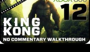King Kong Walkthrough Part 12 (Xbox 360) No Commentary - Movie Game