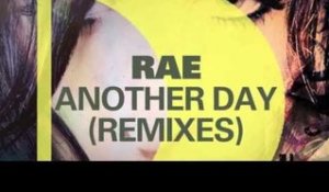 Rae - Another Day (Rae's DarkDiva Remix)