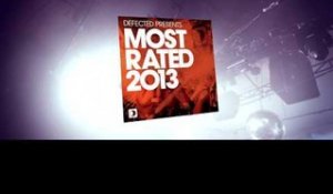 Defected presents Most Rated 2013
