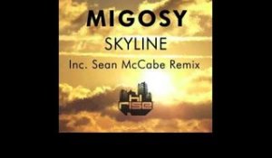 Migosy 'Skyline' (Sean McCabe Vocal Mix)