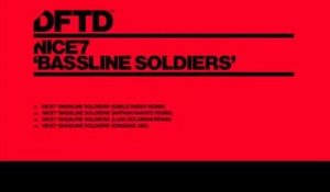 NiCe7 'Bassline Soldiers' (Nathan Barato Remix)