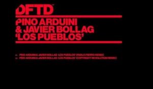 Pino Arduini & Javier Bollag 'Los Pueblos' (Copyright Revolution Remix)