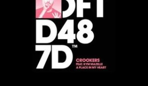 Crookers featuring Kym Mazelle 'A Place In My Heart'