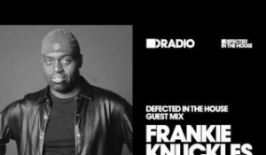 Defected In The House Radio Show: Guest Mix by Frankie Knuckles (Live @ The Roxy, 1992) - 20.01.17