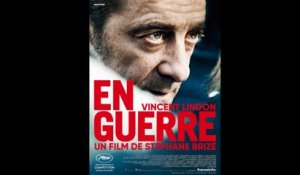 EN GUERRE - AT WAR (2017) Streaming VOST-FRENCH