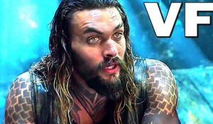 AQUAMAN Bande Annonce VF Finale