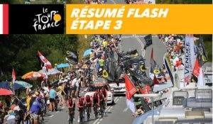 Résumé Flash - Étape 3 - Tour de France 2018