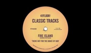 Fire Island featuring Love Nelson ‘There But For The Grace of God’ (Roach Motel Mix)