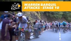 Attaque de Warren Barguil / Warren Barguil attacks! - Étape 10 / Stage 10 - Tour de France 2018