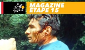 Mag du jour : Ocaña et Poulidor, drame et coïncidence - Étape 15 - Tour de France 2018