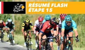 Résumé Flash - Étape 15 - Tour de France 2018
