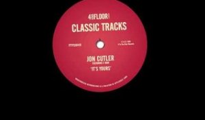 Jon Cutler featuring E Man 'It's Yours' (Ian Pooley Main Mix)