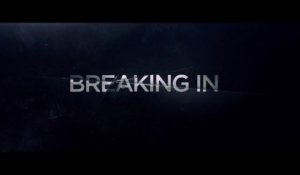 BREAKING IN (2018) Bande Annonce VF - HD