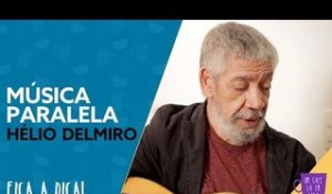 Fica a Dica do Convidado | Música Paralela | Hélio Delmiro