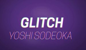 Le trip pixédélique de Yoshi Sodeoka - Glitch