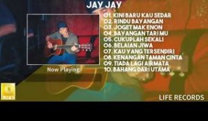 Jay Jay - Kumpulan Lagu Terpopuler