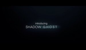 Shadow Ghost - Annonce (1080p)