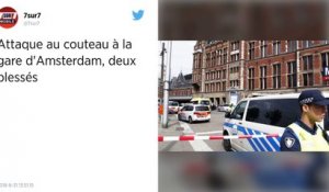 Pays-Bas. Attaque au couteau en gare d’Amsterdam : trois blessés, dont l’assaillant.