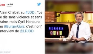 Burger Quiz. Cyril Hanouna répond à Alain Chabat : « J’ai dit ça pour être gentil ».