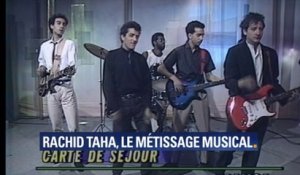 "Douce France", "Rock the Casbah", "Ya Rayah", les 3 tubes qui ont fait Rachid Taha