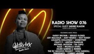 Glitterbox Radio Show 076: Sabine Blaizin