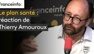 Le plan santé : réaction de Thierry Amouroux