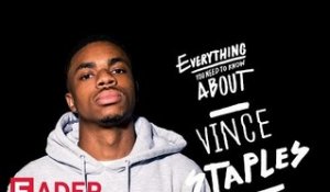 Vince Staples - Everything You Need To Know (Episode 33)
