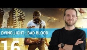 DYING LIGHT BAD BLOOD : Que vaut ce Battle Royale atypique ? | TEST