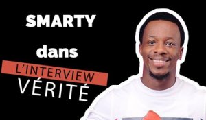 Interview Vérité : Smarty révèle son pays favori !