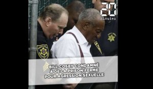 Bill Cosby condamné à de la prison ferme pour agression sexuelle