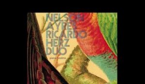 Nelson Ayres e Ricardo Herz DUO | Full Album | CD completo