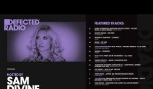 Defected Radio Show presented by Sam Divine - 12.10.18