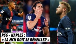 PSG - Naples : « Mbappé, Cavani et Neymar doivent se réveiller »