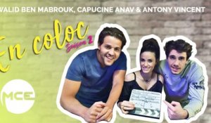 EN COLOC S2: Capucine Anav, Walid Ben Mabrouk et Antony Vincent présentent la saison 2