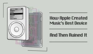 How Apple Created Music’s Best Device (And Then Ruined It)
