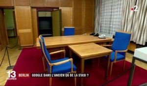 Berlin : Google dans l'ancien QG de la Stasi ?