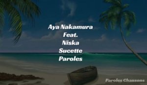 Aya Nakamura - Sucette Feat. Niska (Paroles)