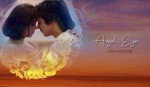 Piolo Pascual  - Angel Eyes (Audio)
