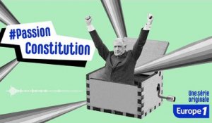 #PassionConstitution : La préparation et l’adoption de la Constitution (EPISODE 4)