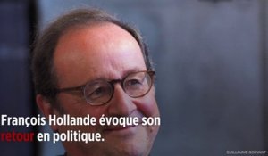 François Hollande évoque son retour en politique