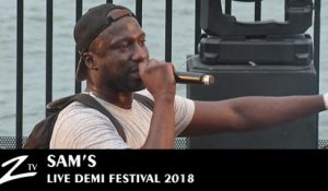 Sam’s feat Demi Portion – Vrais Potes – Demi Festival 2018 – Live HD