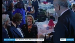 Documentaire : les derniers mois d'Yves Saint-Laurent
