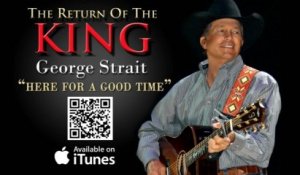 George Strait - Here For A Good Time (Audio Only)
