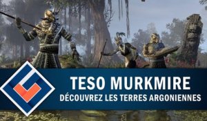 THE ELDER SCOLLS ONLINE : Que propose Murkmire, le nouveau DLC ? | GAMEPLAY FR