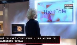 Thé ou Café c'est fini : les adieux émouvants de Catherine Ceylac (vidéo)